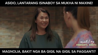 Magnolia, sinabuyan ng asido sa mukha si Maxine! (shorts) | Makiling