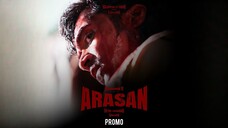 Arasan Promo Tamil 4K - Silambarasan TR, Vetrimaaran, Anirudh