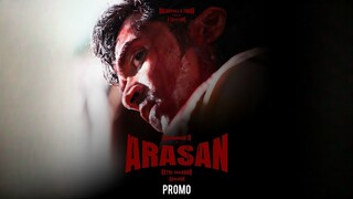 Arasan Promo Tamil 4K - Silambarasan TR, Vetrimaaran, Anirudh