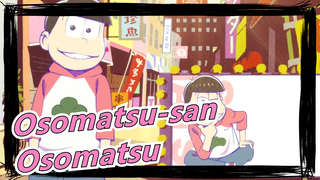 [Osomatsu-san] Osomatsu Osomatsu Osomatsu~