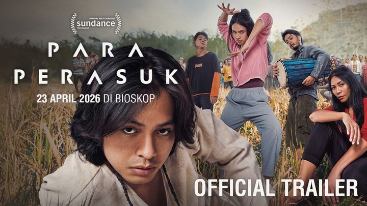 Para Perasuk - Trailer Resmi