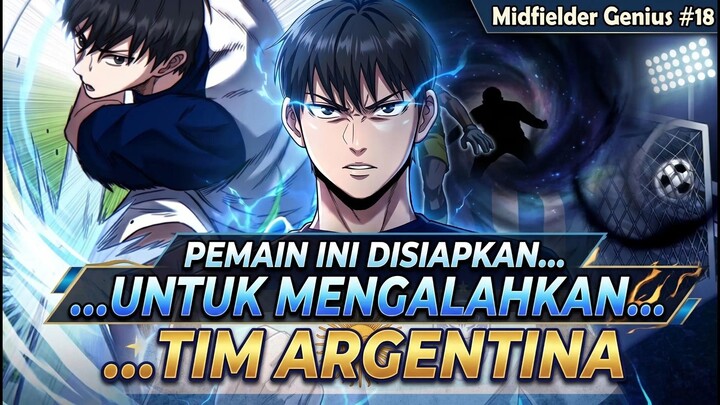 1️⃣8️⃣ PEMAIN INI DISIAPKAN UNTUK MENGALAHKAN TIMNAS ARGENTINA ❗ MIDFIELDER GENIUS