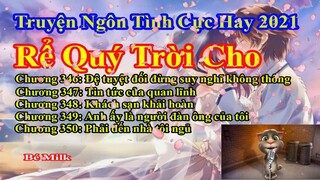 Rể Quý Trời Cho Chương 346 - 350 || Lâm Thanh Diện Hứa Bích Hoài