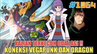 [FULL OP 1064] KALIAN TERKECOH ODA LAGI❗KONEKSI VEGAPUNK DAN DRAGON❗KUROHIGE TERPOJOK LAW❗ONE PIECE