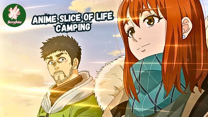 Om ini Nemu Jodoh saat Camping Sendirian -Anime healing