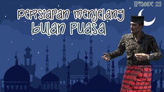 Persiapan Menjelan Bulan Puasa - Eps 23 - Serial Keluarga Rojali