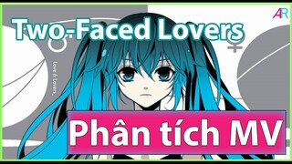 🔞(Phân Tích MV) Two-Faced Lovers: Ham Muốn Không Kiểm Soát. 🔞
