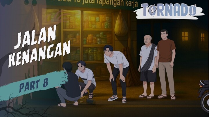 JALAN KENANGAN PART 8 - ANIMASI HOROR