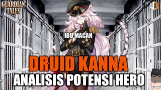 Analisis Hero Druid Kanna - TIPS GUARDIAN TALES INDONESIA