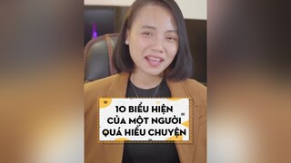 10 biểu hiện của người hiểu chuyện. Bạn có bao nhiêu biểu hiện rồi? Cm bên dưới nhé! ptp phanthảophương mèo LearnOnTikTok TikTokMenTor