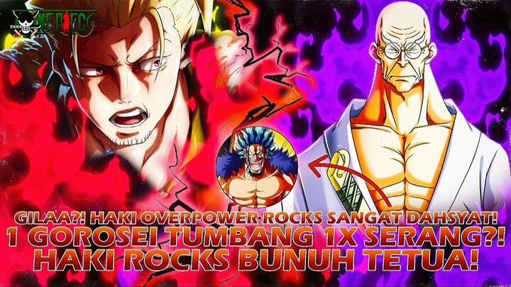 ONE PIECE MENGGILA?! IM-SAMA KETAKUTAN?! ROCKS NGAMUK?! 1 GOROSEI TUMBANG SEKALI SERANG?!