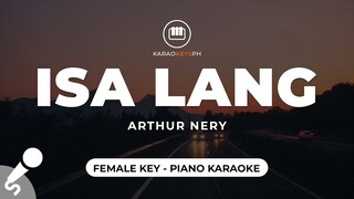 Isa Lang - Arthur Nery (Female Key - Piano Karaoke)