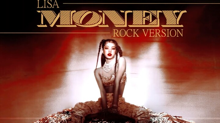 ลิซ่า - 'MONEY' เวอร์ชันร็อก