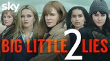 BIG LITTLE LIES Staffel 2 Preview, Vorabkritik & deutscher Trailer der SKY TICKET Serie 2019
