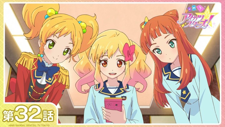 [Aikatsu Stars!] Season 1 Episode 32: "Go Forth! Yuzu-Kosho!" | [1080P/Stereo]
