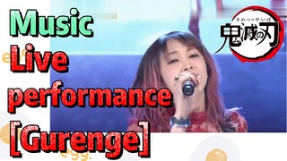 [Demon Slayer]  Music | Live performance   [Gurenge]