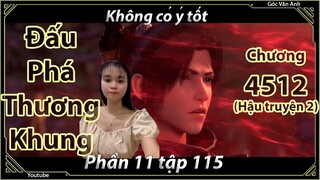 [Dịch Chuẩn] Đấu Phá Thương Khung hậu truyện 2 - chương 4512 | Góc Vân Anh