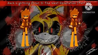 Zach Lightning Error 3: The Next Generation (Part 66)