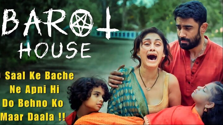Barot House hindi movie