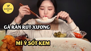 [Mukbang TV] - Korean - Mì Ý sốt kem + Gà rán rút xương