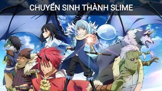CÂU CHUYỆN TÔI CHUYỂN SINH THÀNH SLIME - REVIEW PHIM