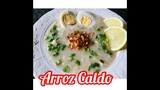 ARROZ CALDO masarap na agahan at Meryenda(Congee)Basic RICE CONGEE