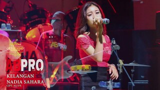 NADIA SAHARA - KELANGAN CIPT.ALI PX - AB PRO JOGJA #ALAZKAPRO
