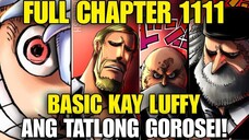 GRABE ANG LAKAS NI LUFFY TAOB ANG 3 ELDERS SUMUKO NA SI ADMIRAL KIZARU ONEPIECE CHAPTER 1111 SUMMARY