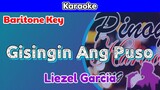 Gisingin Ang Puso by Liezel Garcia (Karaoke : Baritone Key)