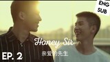 ðŸ‡¹ðŸ‡¼ Honey Sir Ep2 | Have you ever secretly fallen in love with someone of the same sex?