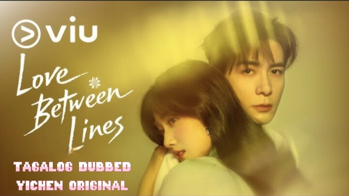 Episode 2,Tagalog dubbed, Love Between Lines