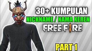 30+ Nama nama Keren Di Free Fire Part 1 | Garena Free Fire