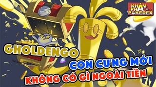 Thần tài siêu mạnh Gholdengo - Andree Right Hand của thế giới Pokemon | Khám Phá Pokedex |PAG Center