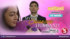🇵🇭 WATTPAD PRESENT: MY CASSANOVA HUSBAND