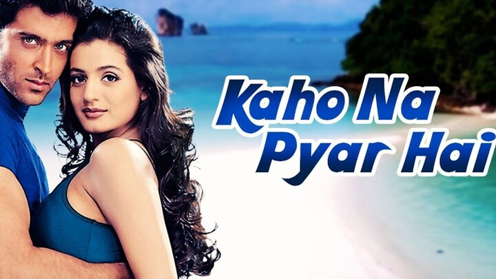 Kaho Naa Pyaar Hai [2000]