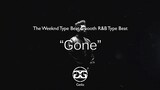 [FREE] "Gone" - The Weeknd Type Beat | Smooth RnB R&B Type Beat | Trapsoul Type Beat