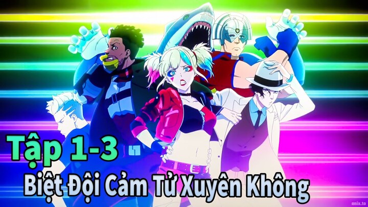 ANIME THÁNG 6 | Biệt Đội Cảm Tử Xuyên Không Qua Thế Giới Khác Tập 1-3 | Mèo Gầy Review