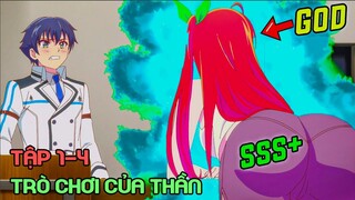 " Trò Chơi Của Thần " Tập 1-4 | Tóm Tắt Anime