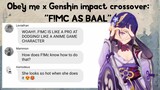 Obey me x Genshin impact crossover: " F!MC AS BAAL