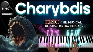 Charybdis by Jorge Rivera-Herrans - EPIC THE MUSICAL (The Vengeance Saga) piano cover + sheet