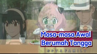 FANDUB SUNDA | Masa - Masa Awal Berumah Tangga Forger Family - SPY X FAMILY