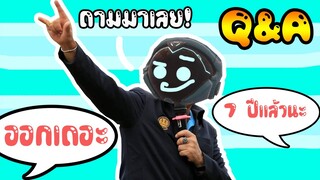 Q&A:ตอบคําถาม(กวนตีน)ที่ทุกคนถามมา#2