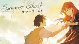 Summer Ghost - Movie [Subtitle Indonesia] !