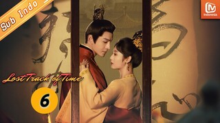 Lost Track of Time【INDO SUB】EP6 | Kasih sayang Mu Chuan untuk Lu Anran | MangoTV Indonesia