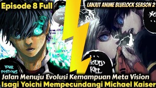 Akhirnya!! Isagi Pecundangi Kaiser - Alur Cerita Lanjutan Anime Bluelock Episode 8