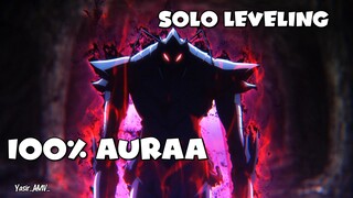 100% AURA|||SOLO LEVELING