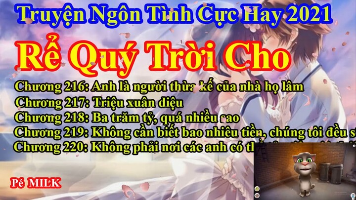 Rể Quý Trời Cho Chương 216 - 220 || Lâm Thanh Diện Hứa Bích Hoài