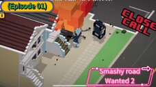 Smashy road (Wanted 2) (Episode 01) The New Future