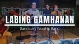 Labing Gamhanan By Sanctuary of Worship Band