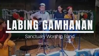Labing Gamhanan By Sanctuary of Worship Band